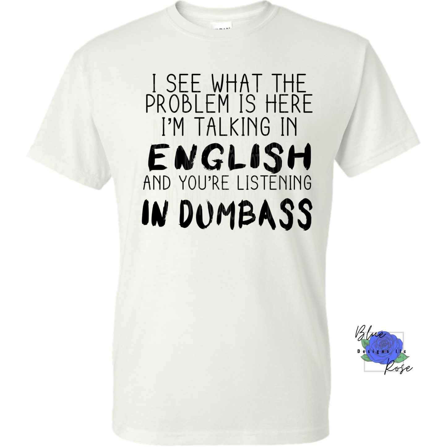 I’m Speaking Engligh graphic tee