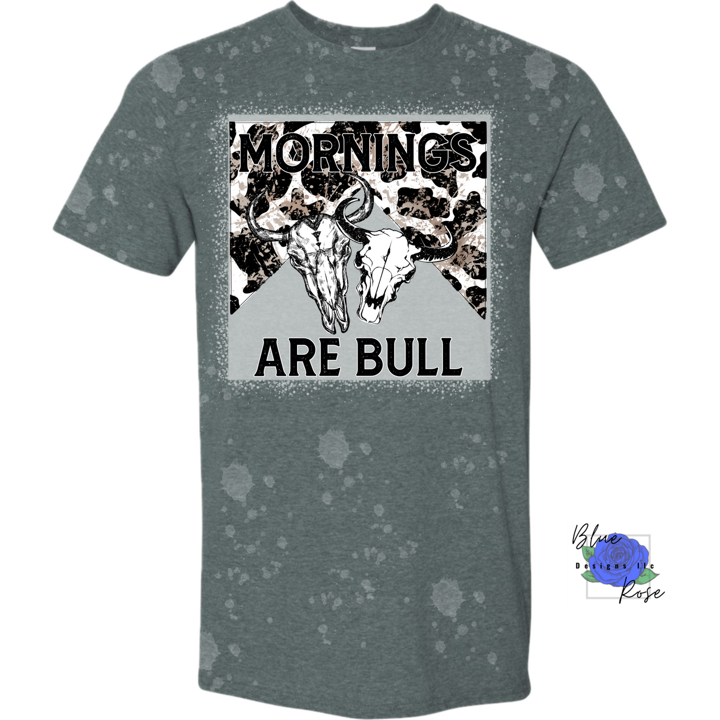 Mornings Are Bull Graphic Tee