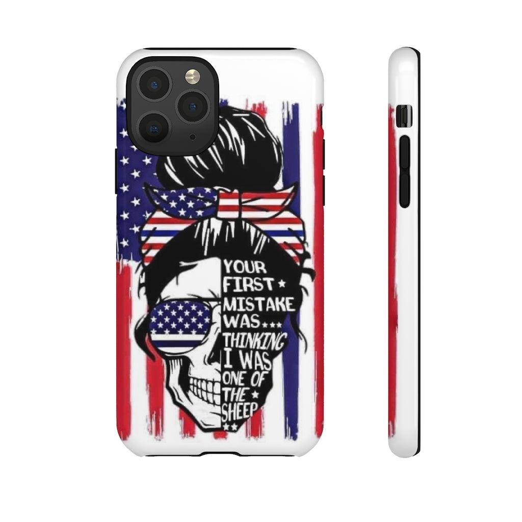 Your First Mistake Tough Phone Cases - Blue Rose Designs LLC