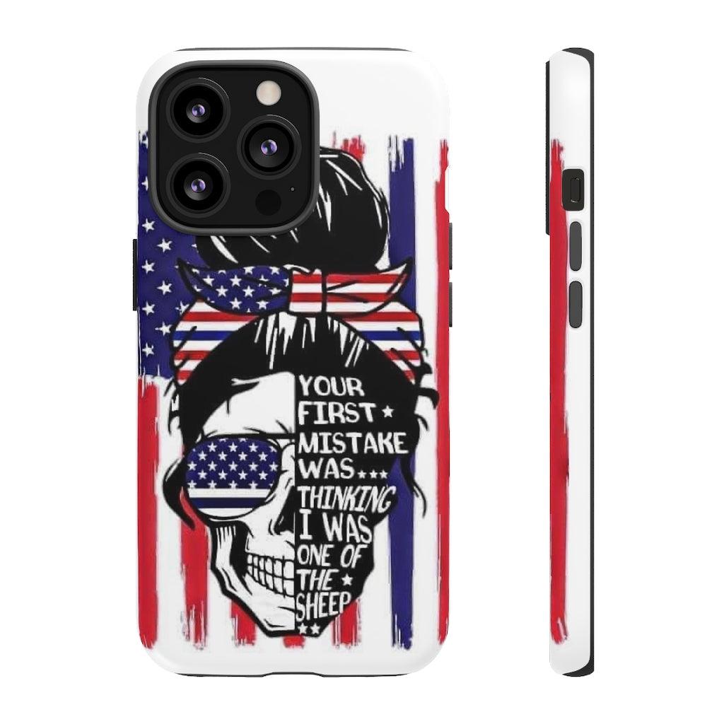 Your First Mistake Tough Phone Cases - Blue Rose Designs LLC