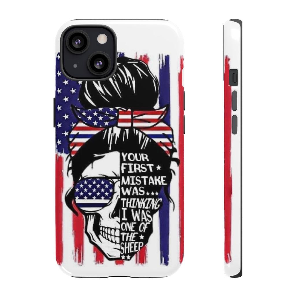 Your First Mistake Tough Phone Cases - Blue Rose Designs LLC