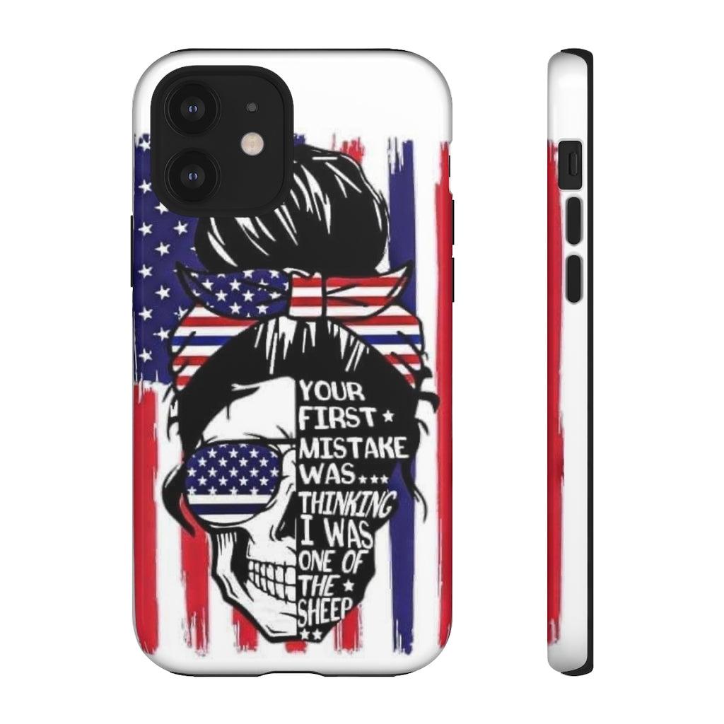 Your First Mistake Tough Phone Cases - Blue Rose Designs LLC